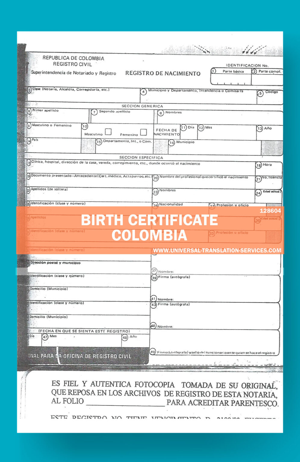 Birth Certificate from Colombia of 100 USCIS Acceptance